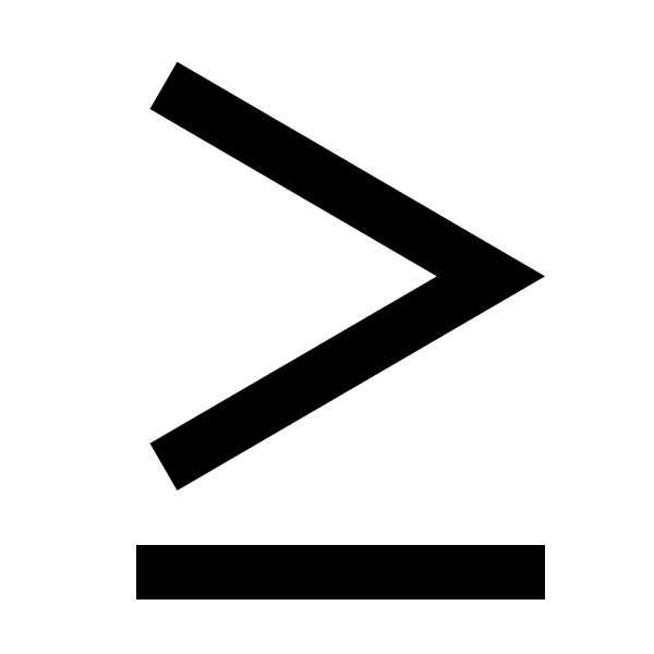 Greater Than Or Equal