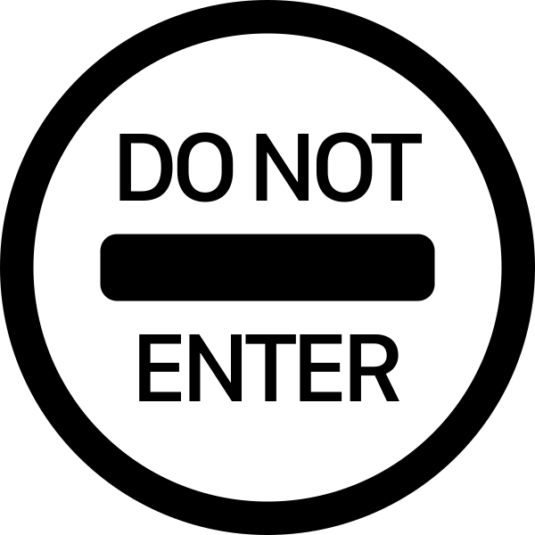 Sign Do Not Enter