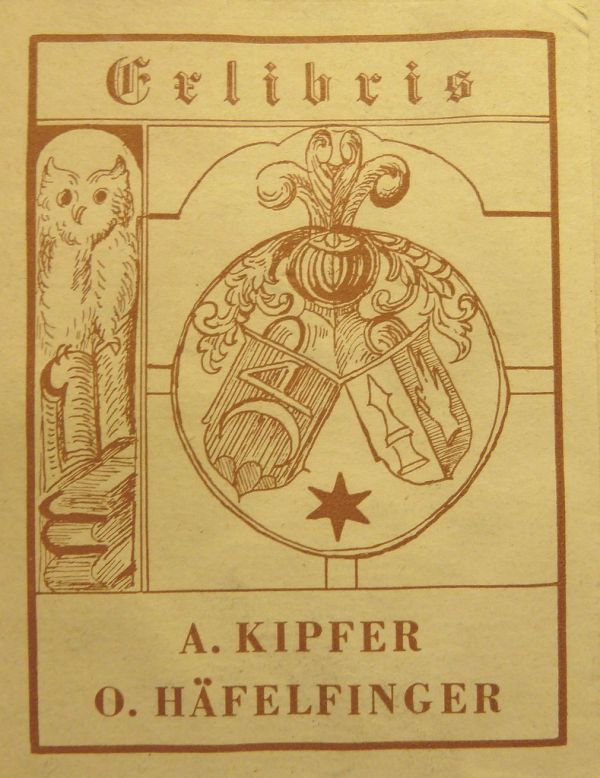 Bookplate: A. Kipfer, O. Häfelfinger