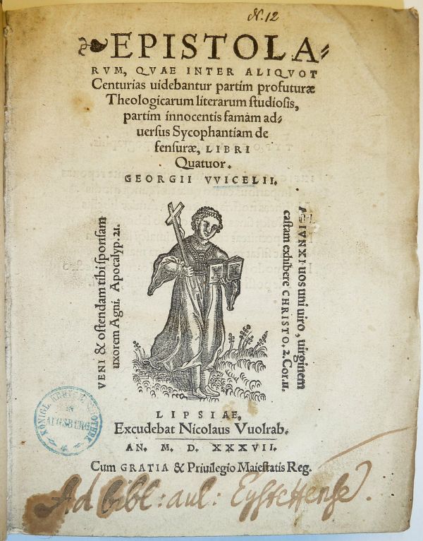 Ownership inscription of the Fürstbischöﬂiche Hofbibliothek Eichstätt; stamp of the Königliche Kreis- und Stadtbibliothek, now the Staats- und Stadtbibliothek Augsburg; woodcut printer's device of Nik...