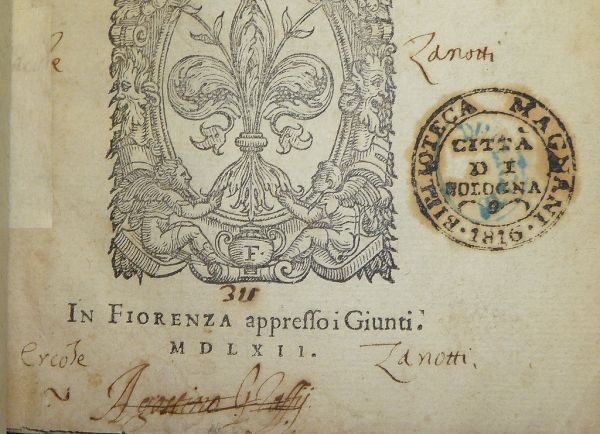 Stamp of the Biblioteca Magnani della Città di Bologna; ownership inscription of Ercole Maria Zanotti (d. 1763); crossed out ownership inscription of Agostino Glassi(?)